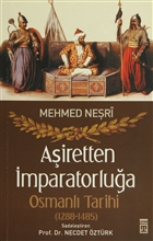 Airetten mparatorlua Osmanl Tarihi (1288-1485) Tima Yaynlar