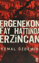 Ergenekon Fay Hattnda Erzincan Tima Yaynlar