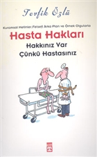 Hasta Haklar Hakknz Var nk Hastasnz Tima Yaynlar