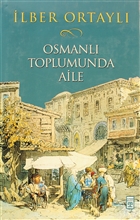 Osmanl Toplumunda Aile Tima Yaynlar