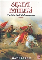 Serhat Fatihleri Tarihin Gizli Kahramanlar Tima Yaynlar