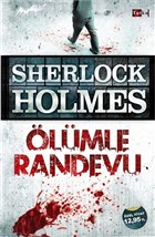 Sherlock Holmes - lmle Randevu Tutku Yaynevi