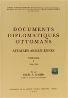 Documents Diplomatiques Ottomans Affaires Armeniennes Volume 1 (1886- 1893) Trk Tarih Kurumu Yaynlar