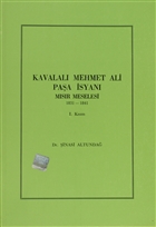 Kavalal Mehmet Ali Paa syan 1. Ksm Trk Tarih Kurumu Yaynlar