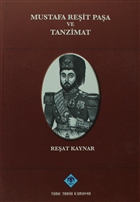 Mustafa Reit Paa ve Tanzimat Trk Tarih Kurumu Yaynlar