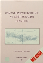 Osmanl mparatorluu ve Girit Bunalm Trk Tarih Kurumu Yaynlar