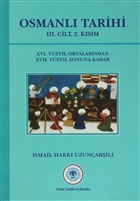 Osmanl Tarihi - 3. Cilt 2. Ksm Trk Tarih Kurumu Yaynlar