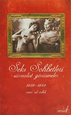 Seks Sohbetleri Sürrealist Görüşmeler 1928-1932 Versus Kitap Yayınları