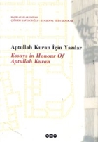 Aptullah Kuran in Yazlar Essays in Honour of Aptullah Kuran Yap Kredi Yaynlar