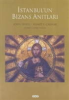 stanbul`un Bizans Antlar Yap Kredi Yaynlar Sanat