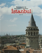Karaların ve Denizlerin Sultanı İstanbul (2 Cilt - Kutulu) Yapı Kredi Yayınları Sanat