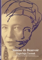 Simon de Beauvoir: zgrl Yazmak Yap Kredi Yaynlar
