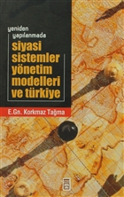 Siyasi Sistemler Ynetim Modelleri ve Trkiye Tima Yaynlar