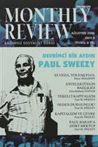 Monthly Review Bamsz Sosyalist Dergi Say: 8 / Austos 2006 Monthly Review Dergisi