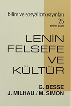Lenin Felsefe ve Kültür Bilim ve Sosyalizm Yayınları