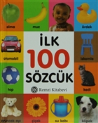 İlk 100 Sözcük (Küçük Boy) Remzi Kitabevi