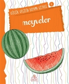 Meyveler - Kk Kaifin Boyama Kitab Serisi 6 Nesil ocuk Yaynlar
