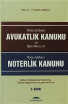 Avukatlk Kanunu - Noterlik Kanunu Alternatif Dnce Yaynlar