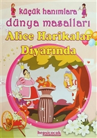 Kk Hanmlara Dnya Masallar - Alice Harikalar Diyarnda Hepsi ocuk Yaynevi