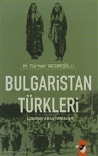 Bulgaristan Trkleri zerine Aratrmalar - 1 IQ Kltr Sanat Yaynclk