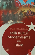 Milli Kltr Modernleme ve slam IQ Kltr Sanat Yaynclk