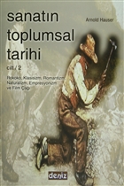 Sanatn Toplumsal Tarihi Cilt  2 Deniz Kitabevi  Ankara