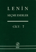 Lenin Seme Eserler Cilt: 7 nter Yaynlar