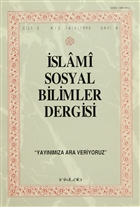 İslami Sosyal Bilimler Dergisi Cilt: 3 Sayı:4 İnkılab Yayınları
