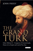 The Grand Turk I.B. Tauris