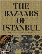 The Bazaars of Istanbul Thames and Hudsonn