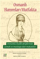 Osmanl Hanmlar Mutfakta Ruhun Gdas Kitaplar