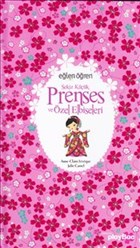 Küçük Prenses ve Özel Elbiseleri Dstil Tasarım İletişim Yayınları
