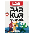 LGS Parkur Matematik 2024 GNCEL BASKI
