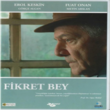 Fikret Bey Dvd