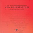 Hz.Ali Cenknamelerinden Kan Kalesi Kitab