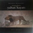 Fotoraflarla Yaban Hayat-John G.Mitchell