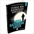 Tuhaf Bir Kaybolma Hikayesi
