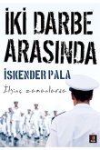 ki Darbe Arasnda: lgin Zamanlarda -KNC EL-