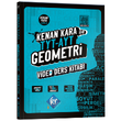 Kenan KARA ile TYT - AYT Geometri Video Ders Kitab