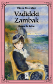 Vadideki Zambak Honore de Balzac Koloni