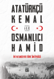 Atatrk Kemal ile Osmanlc Hamid