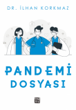 Pandemi Dosyas - Dr. lhan Korkmaz