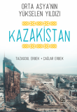 Orta Asya`nn Ykselen Yldz Kazakistan - Tazagoul Erbek, alar Erbek