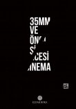 35 mm ve ncesi Sinema