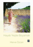 Hayat Yeile Boyamak