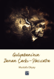 Gulyabaninin Zaman ark - Hassatra - Mustafa Okyay