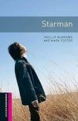 Oxford Bookworms Library: Starman: Starter: 250-Word Vocabulary (Oxford Bookworms Library; Starter Phıllıp Burrows and Mark Foster