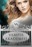 Vampir Akademisi 1 -Gerek Dost lmsz Dmandan Korurartemis yaynlar Richelle Mead