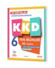 6. Snf Fen Bilimleri KKD Denemeleri 40 Fasikl Kurmay Yaynlar