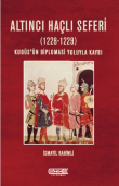 Altnc Hal Seferleri (1228-1229) Kudsn Diplomasi Yoluyla Kayb